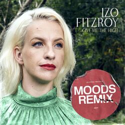 Cover of Give Me the High (Moods Remix)