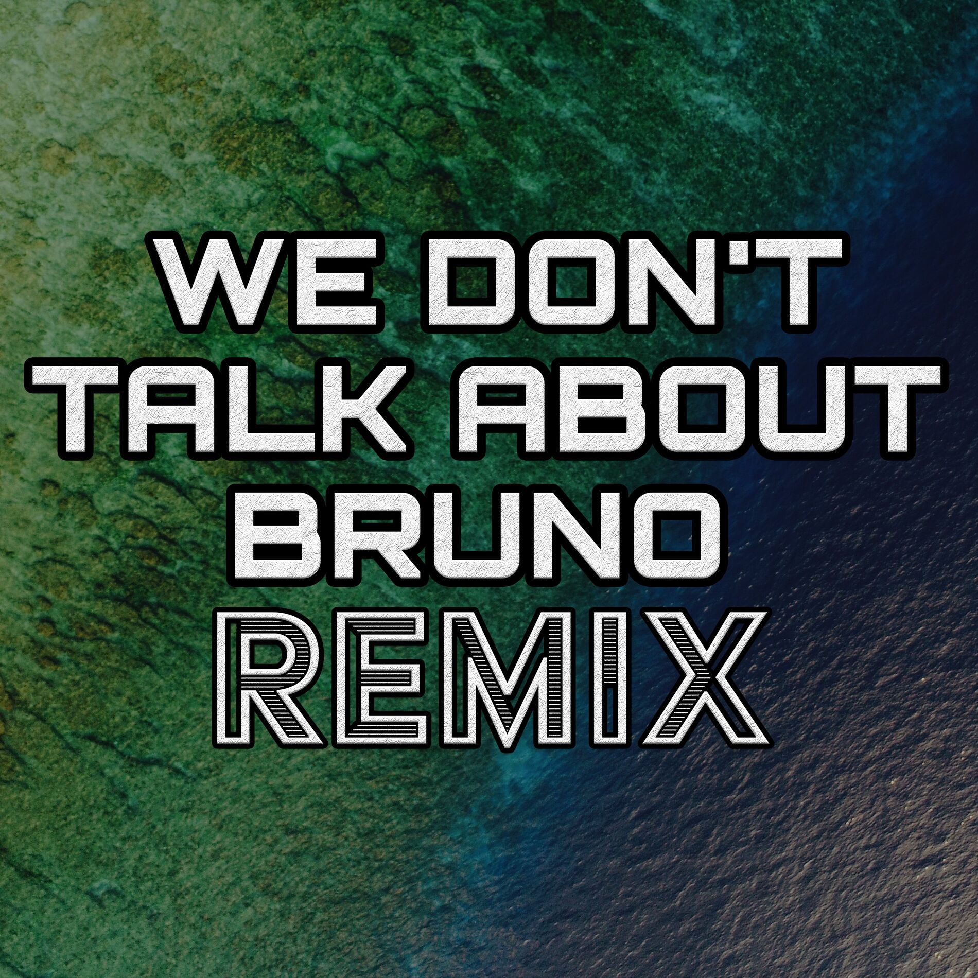 Album cover of We Don't Talk About Bruno (Remix)