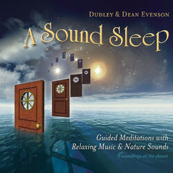 Cover of A Sound Sleep: Guided Meditations with Relaxing Music & Nature Sounds