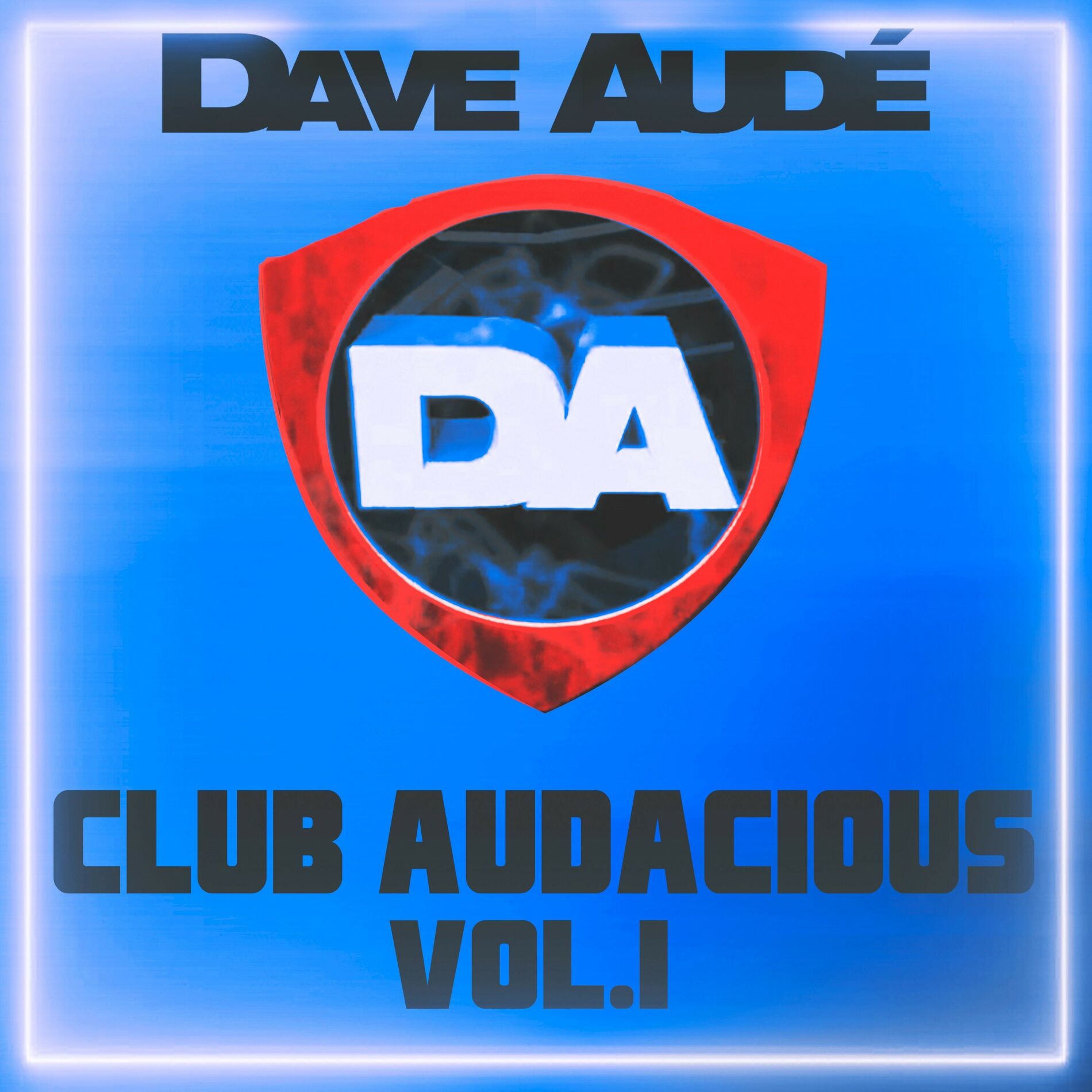 Album cover of Club Audacious, Vol. 1