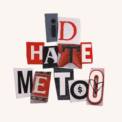 Cover of I'd Hate Me Too