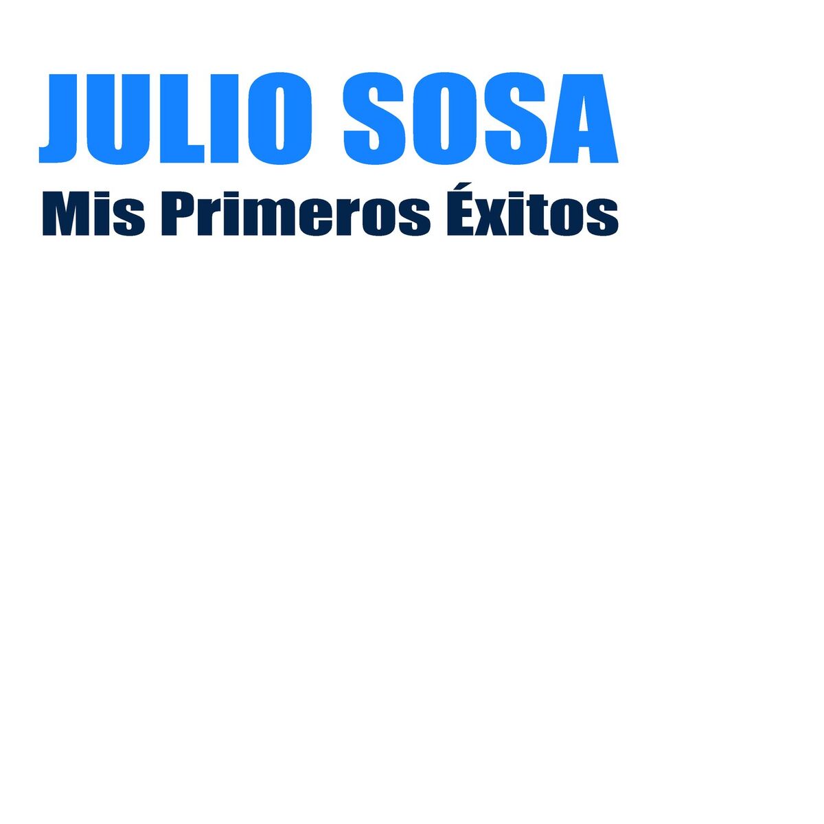 Album cover of Mis Primeros Éxitos