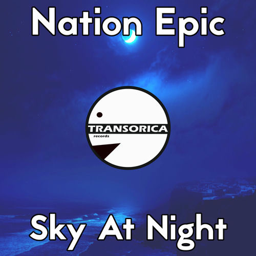 NATION EPIC - Sky At Night (2025) NATION EPIC - Sky At Night (2025)
