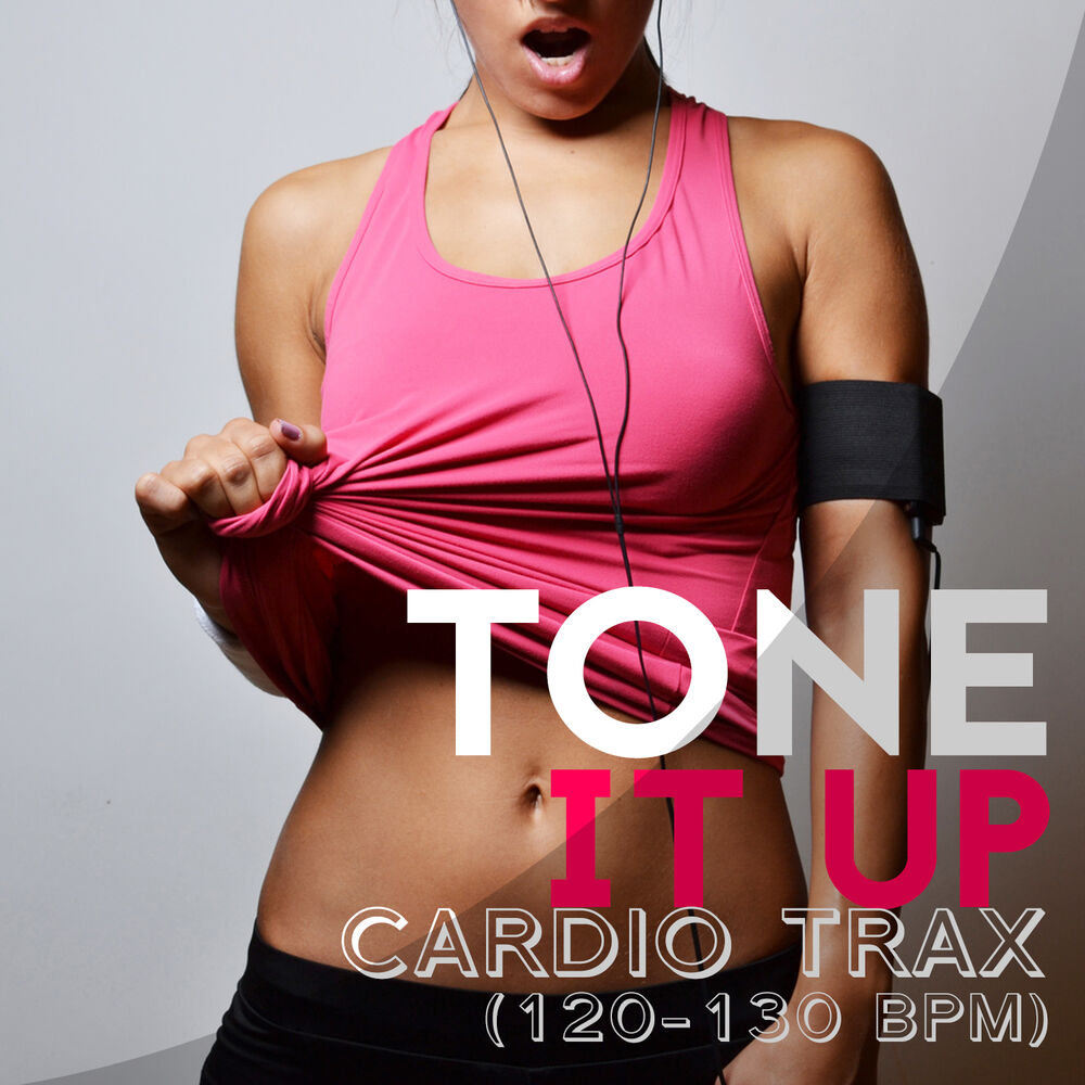 Picture of Tone It Up: Cardio Trax (120-130 BPM)