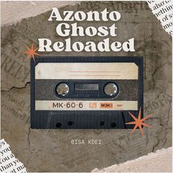 Cover of Azonto Ghost Reloaded