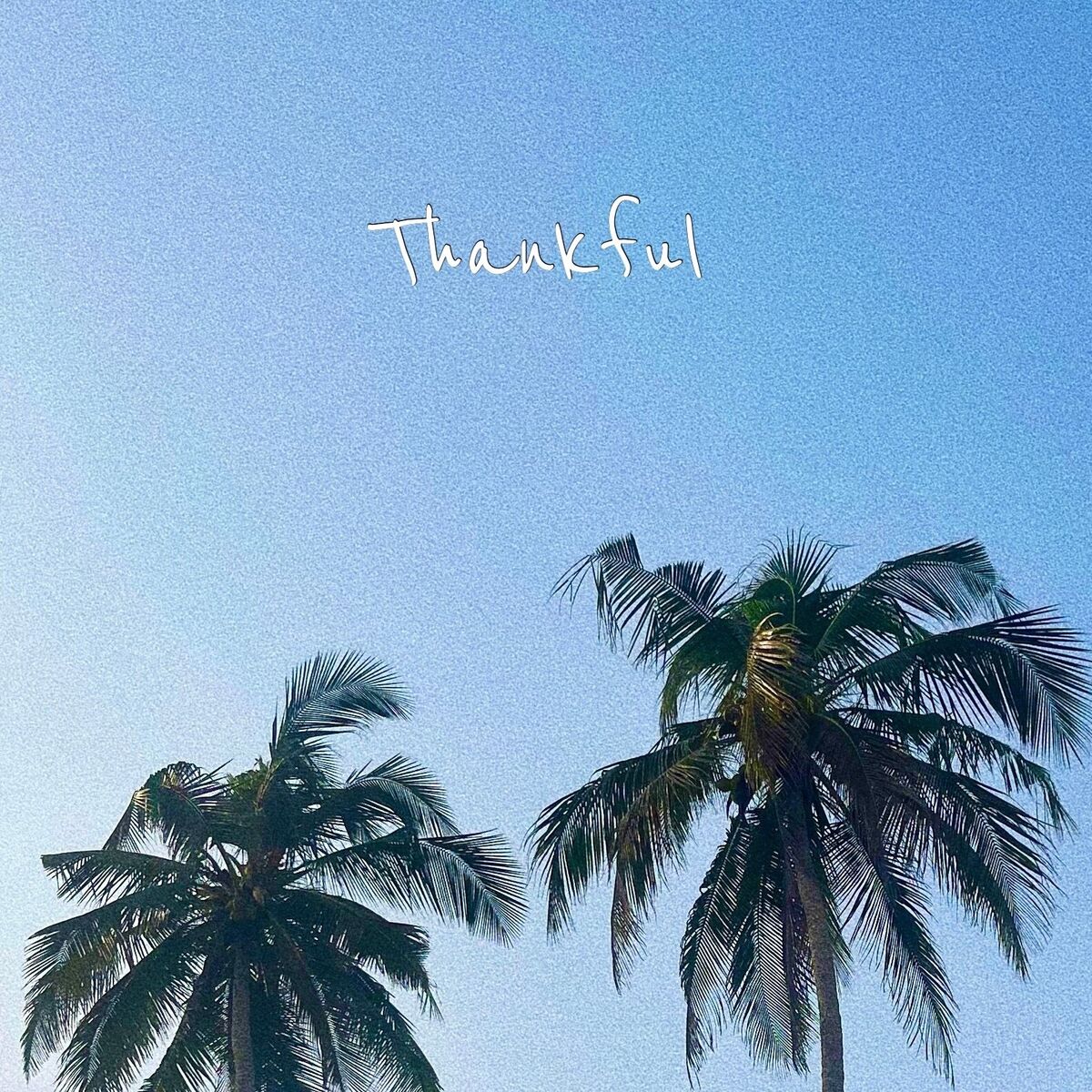 Album cover of Thankful