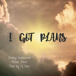 Cover of I Got Plans (feat. Jason Jones)