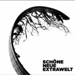 Cover of Schöne Neue Extrawelt