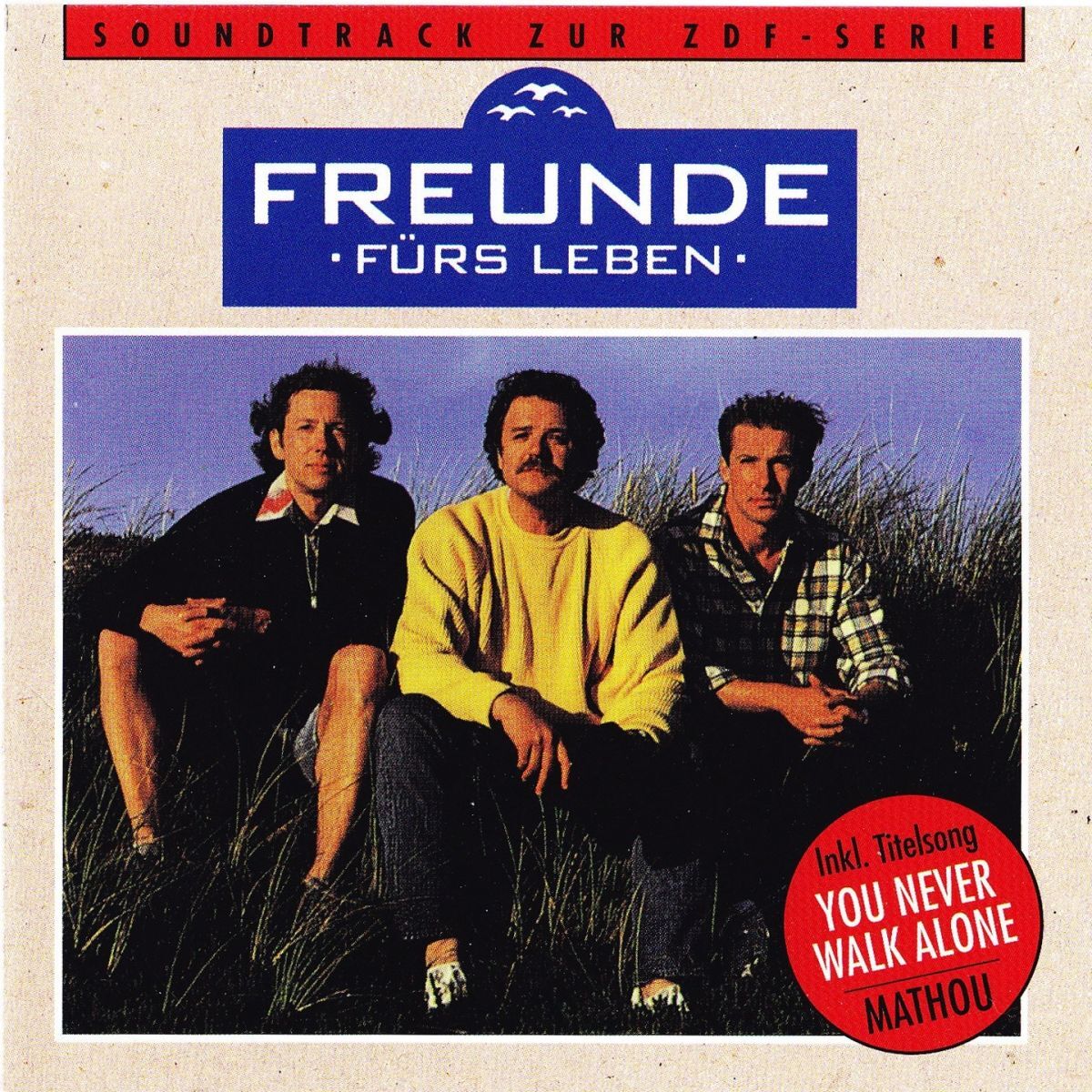 Album cover of Freunde fürs Leben (Soundtrack zur ZDF-Serie)