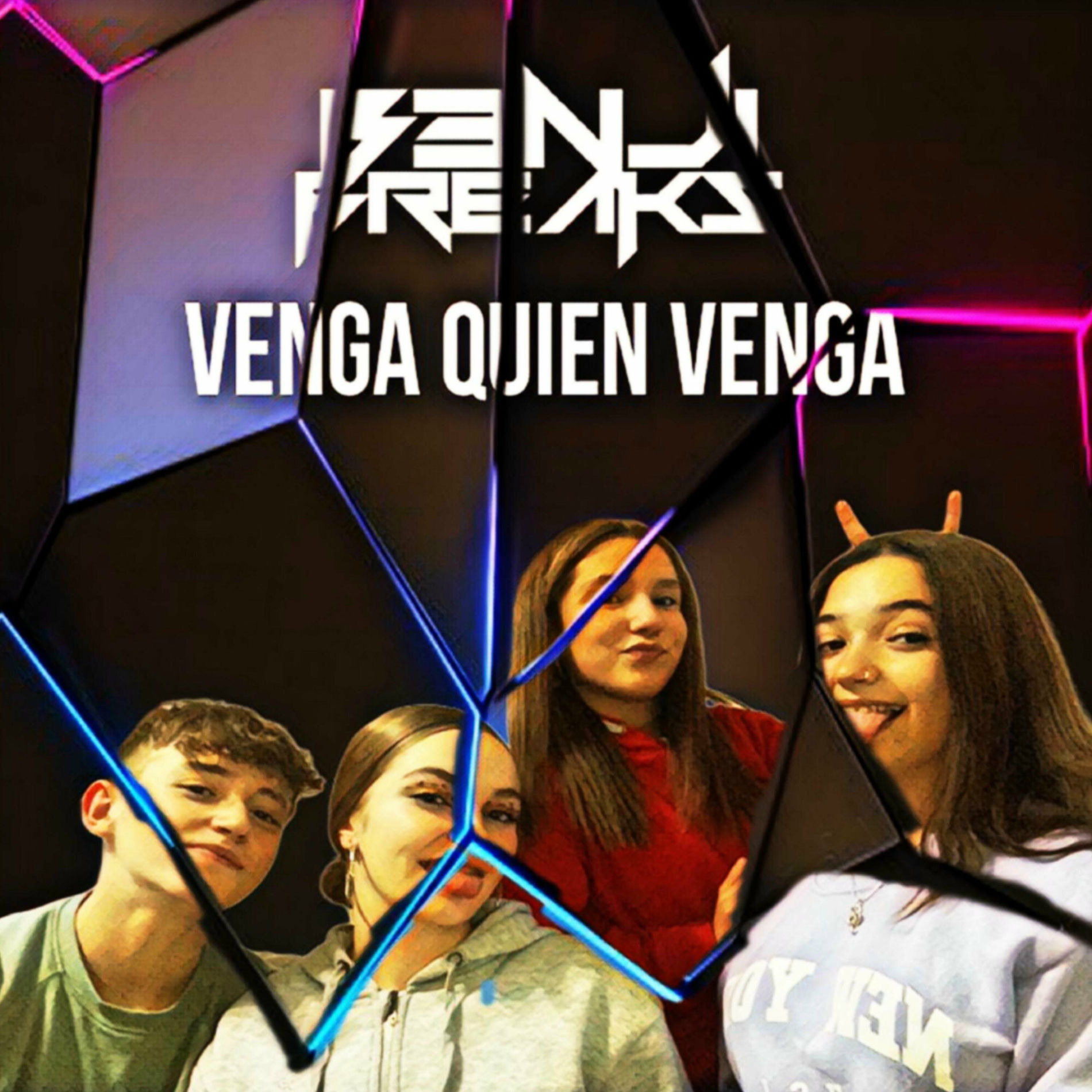 Album cover of Venga Quien Venga (feat. Nerea, Alee, Gloria & Juanjose)