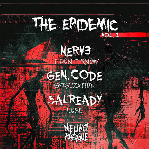 The Epidemic, Vol. 1