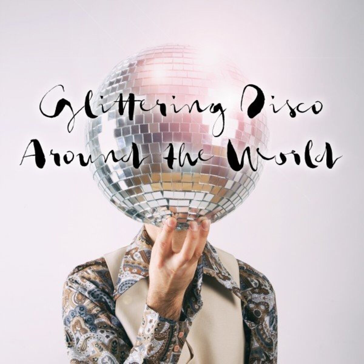 Album cover of Glittering Disco Around the World
