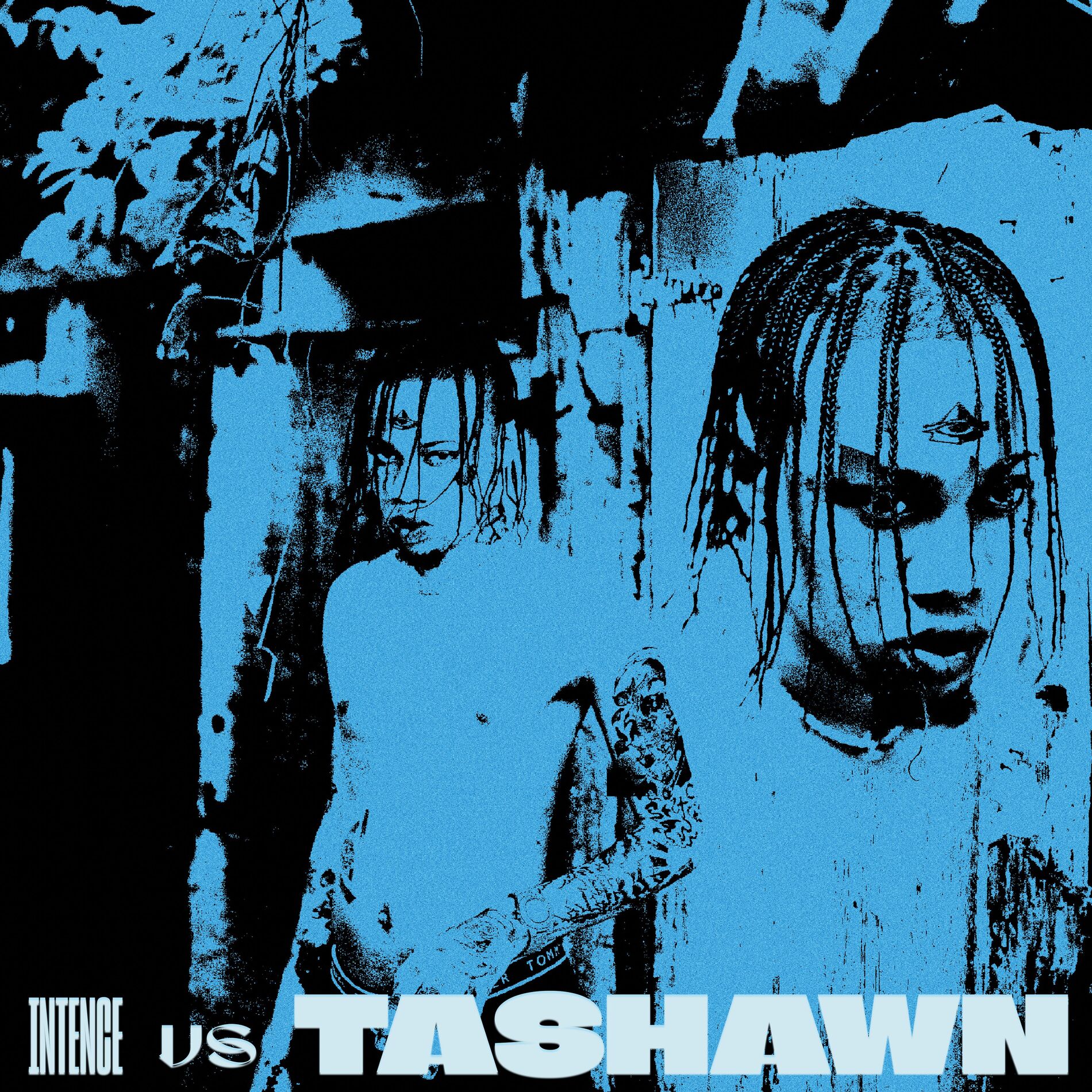Album cover of Intence vs Tashawn