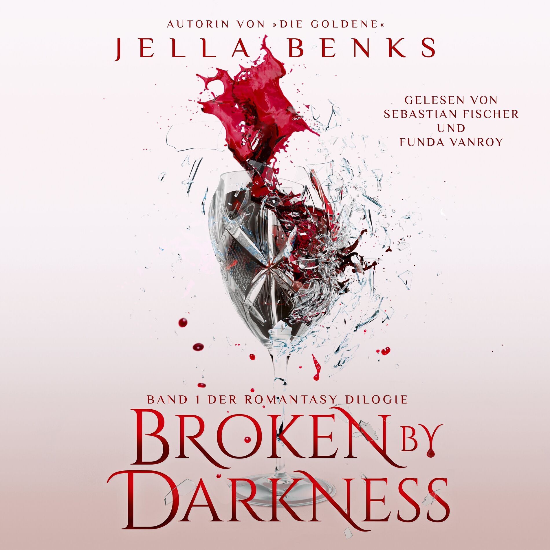 Album cover of Kapitel 01 - Broken by Darkness - Enemies to Lovers - Vampir Romantasy Hörbuch