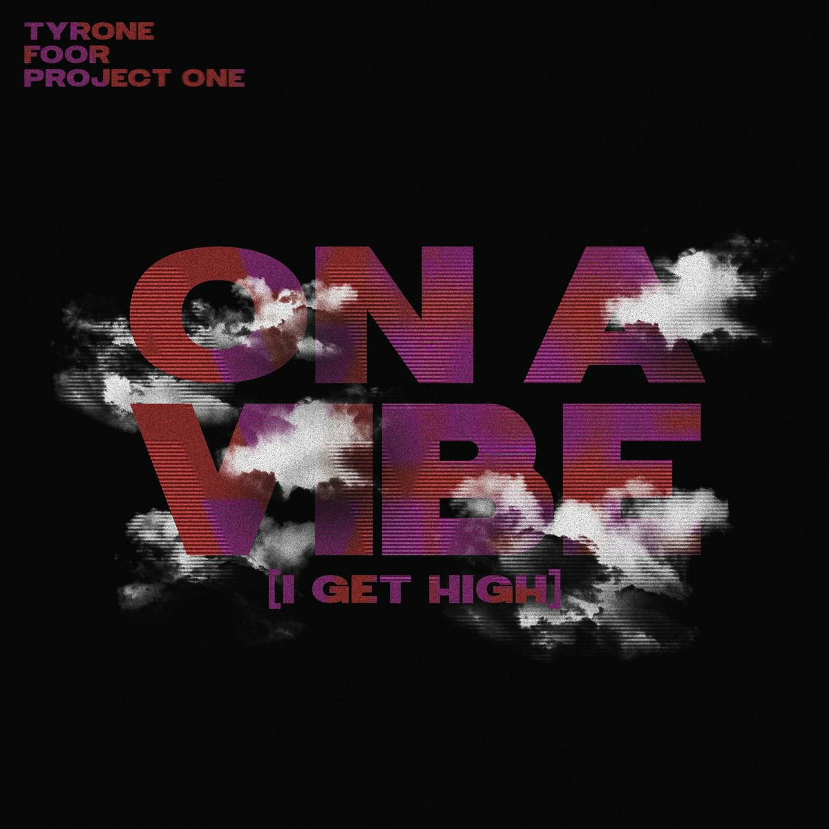Album cover of On a Vibe (I Get High)