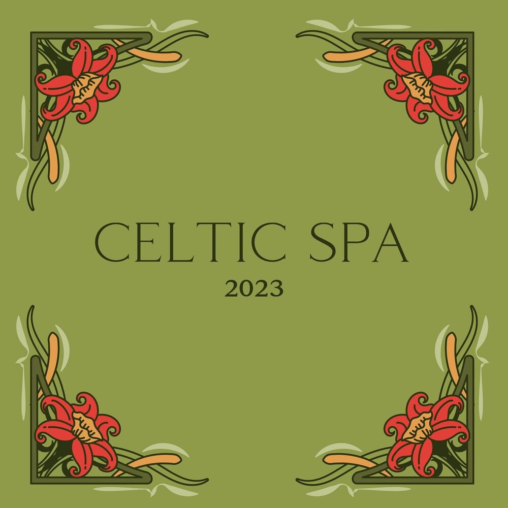 Picture of Celtic Spa 2023: Best Classicas Irish Relaxation Music, Free St. Patrick’s Day (Harp & Flute)