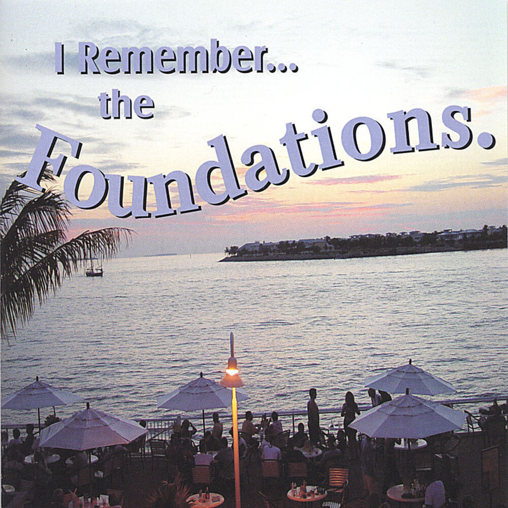 Picture of I Remember... the Foundations