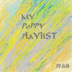 Cover of My Poppy Playlist