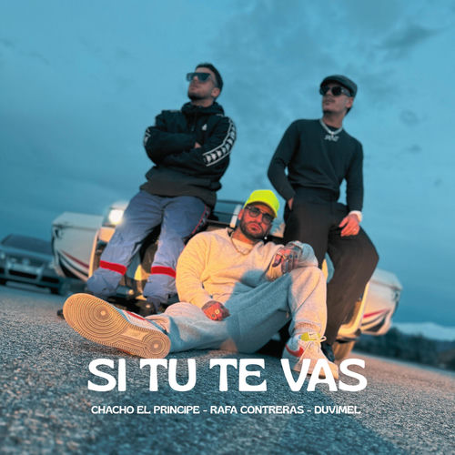 Si tu te vas