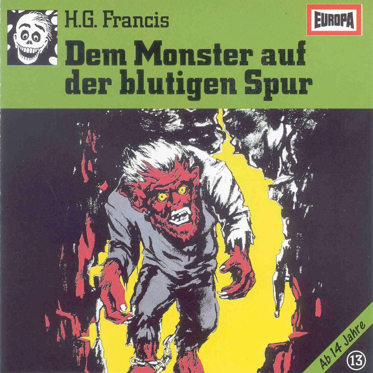 Album cover of 013 - Dem Monster auf der blutigen Spur
