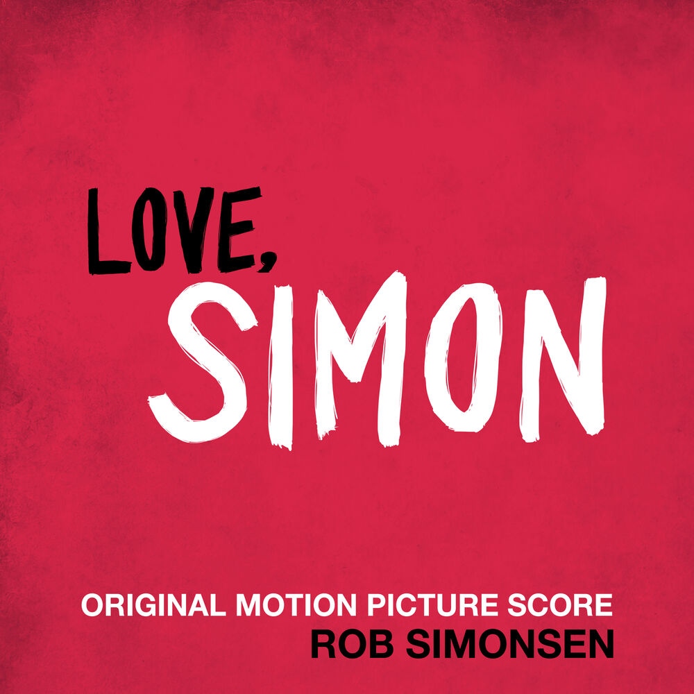 Picture of Love, Simon (Original Motion Picture Score)