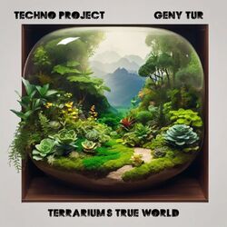 Cover of Terrarium's True World