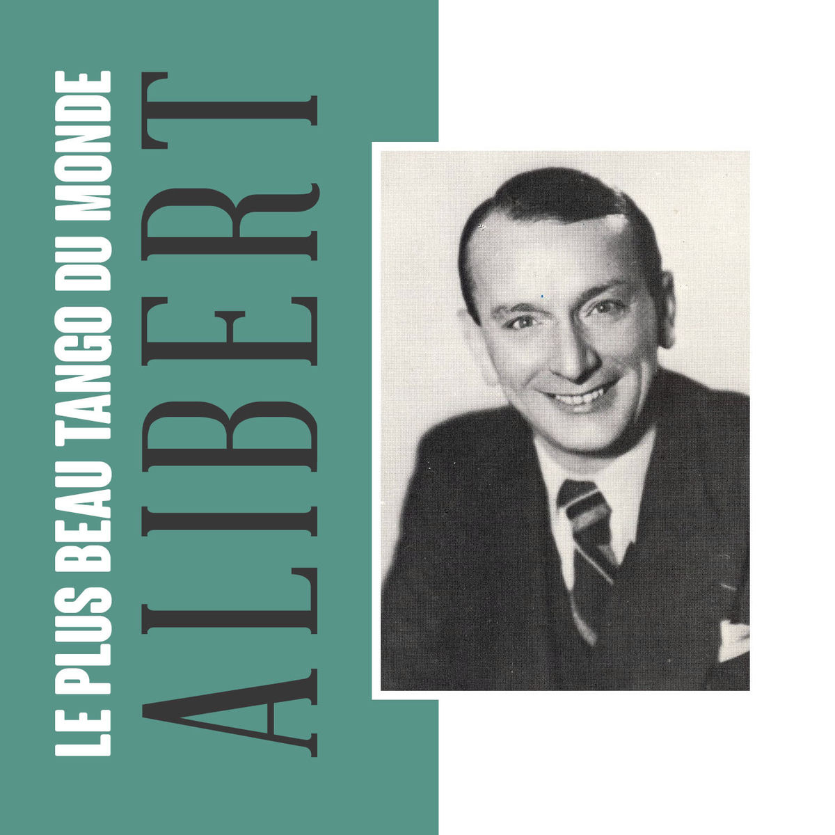 Album cover of Le plus beau tango du monde