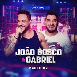 Cover of Cola Aqui, Pt. 2 (Ao Vivo)