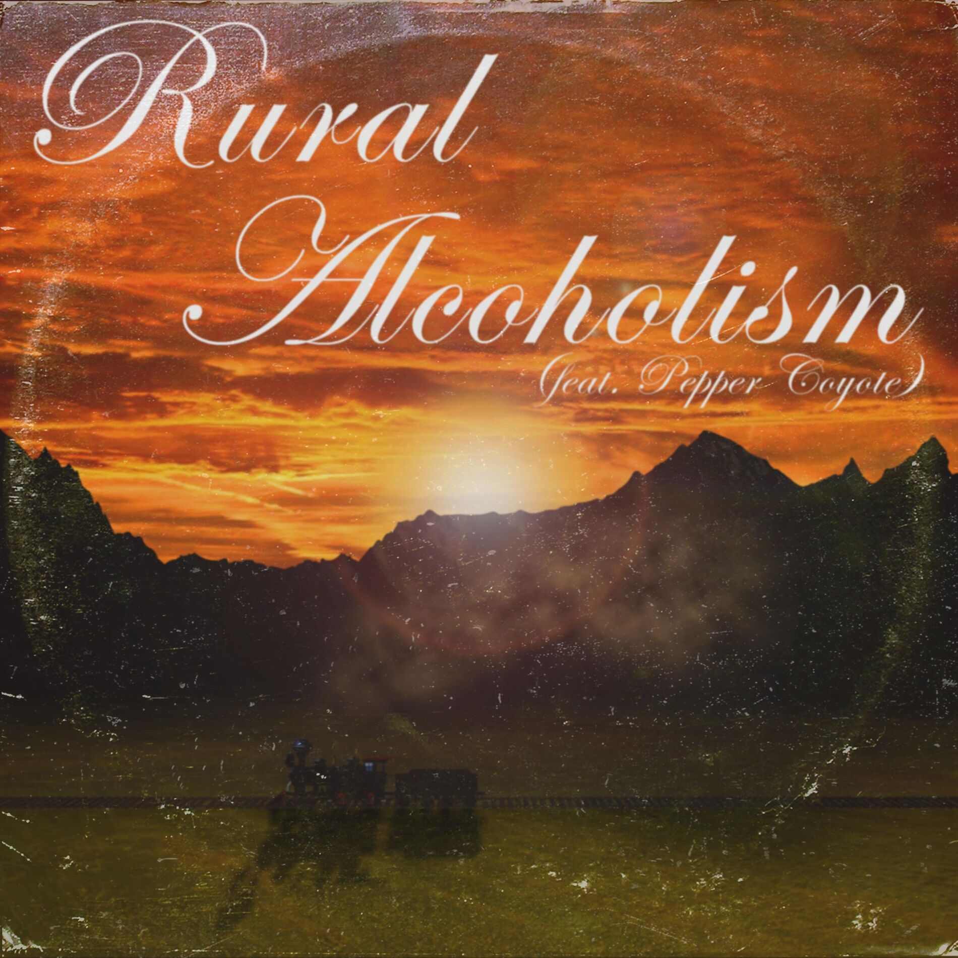Album cover of Rural Alcoholism (feat. Pepper Coyote)
