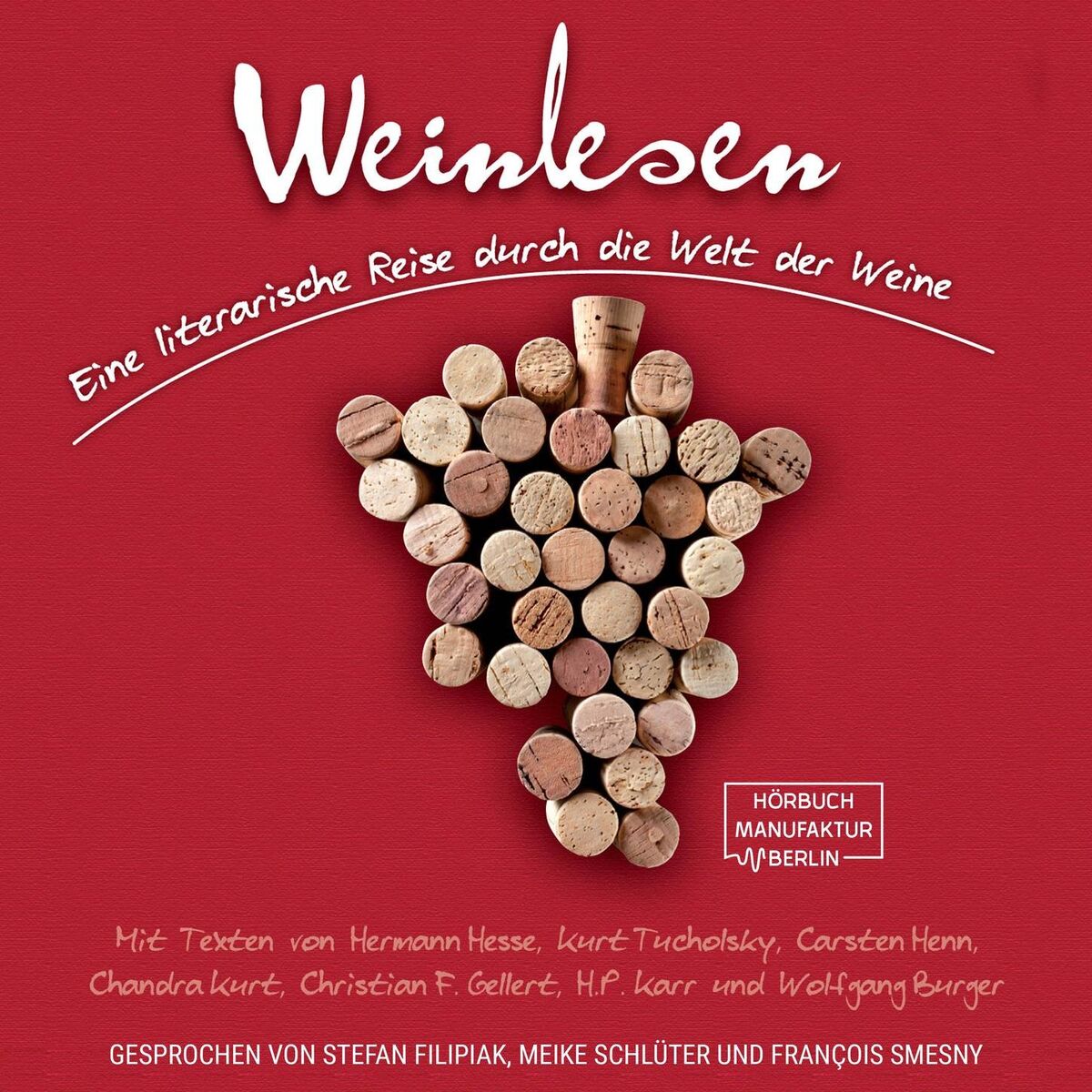 Album cover of Kapitel 24 - Weinlesen - Eine literarische Reise durch die Welt der Weine