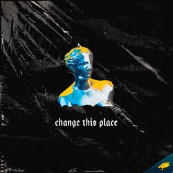 Cover of Change This Place
