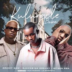 Cover of Kulungile Baba (feat. Thux Munice & La-Ngwenya)