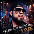 Amigos con Derechos (En vivo)