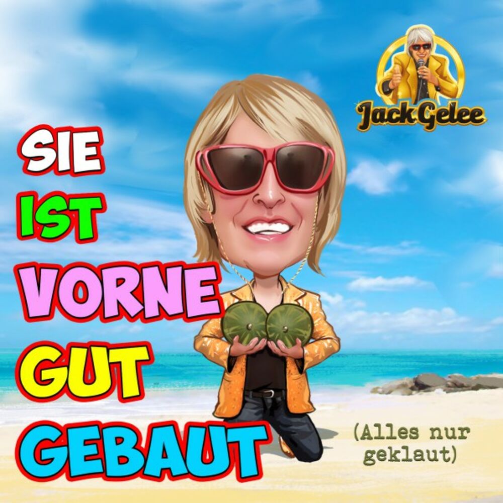 Picture of Sie ist vorne gut gebaut (Alles nur geklaut)