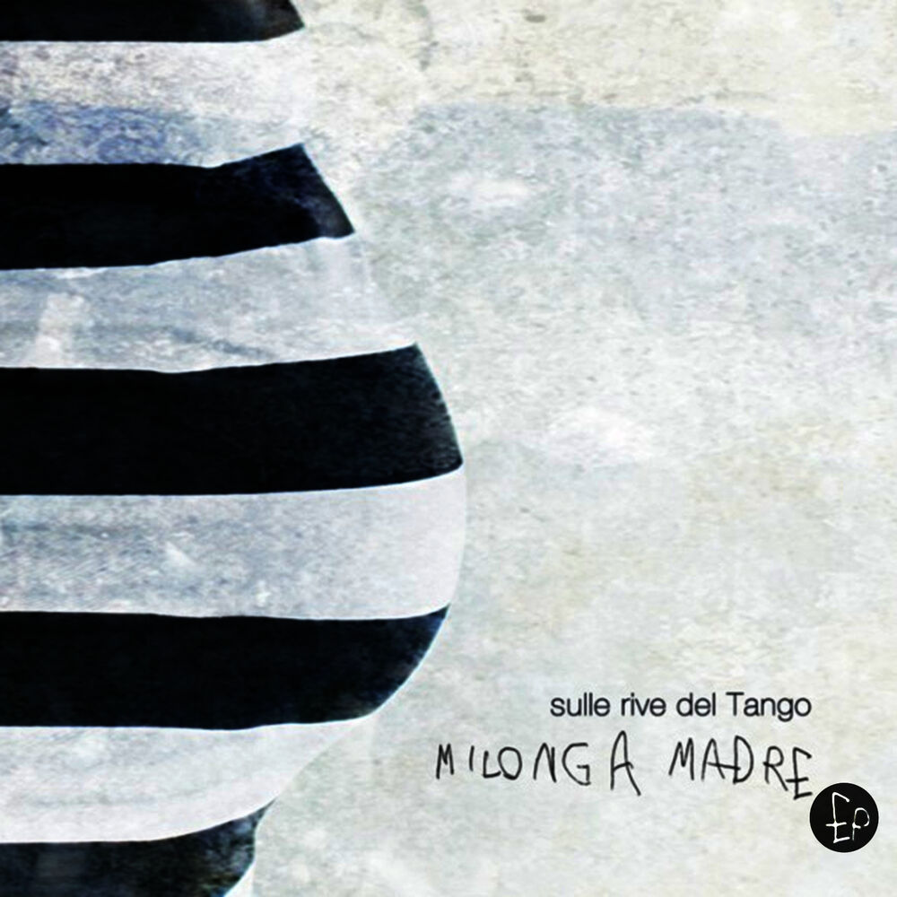 Picture of Sulle Rive Del Tango - Milonga Madre