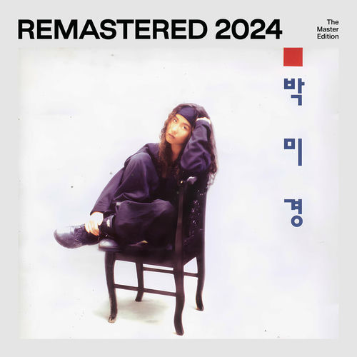 Park Mi Kyung – Unreasonable Reason (2024 Remasterd)