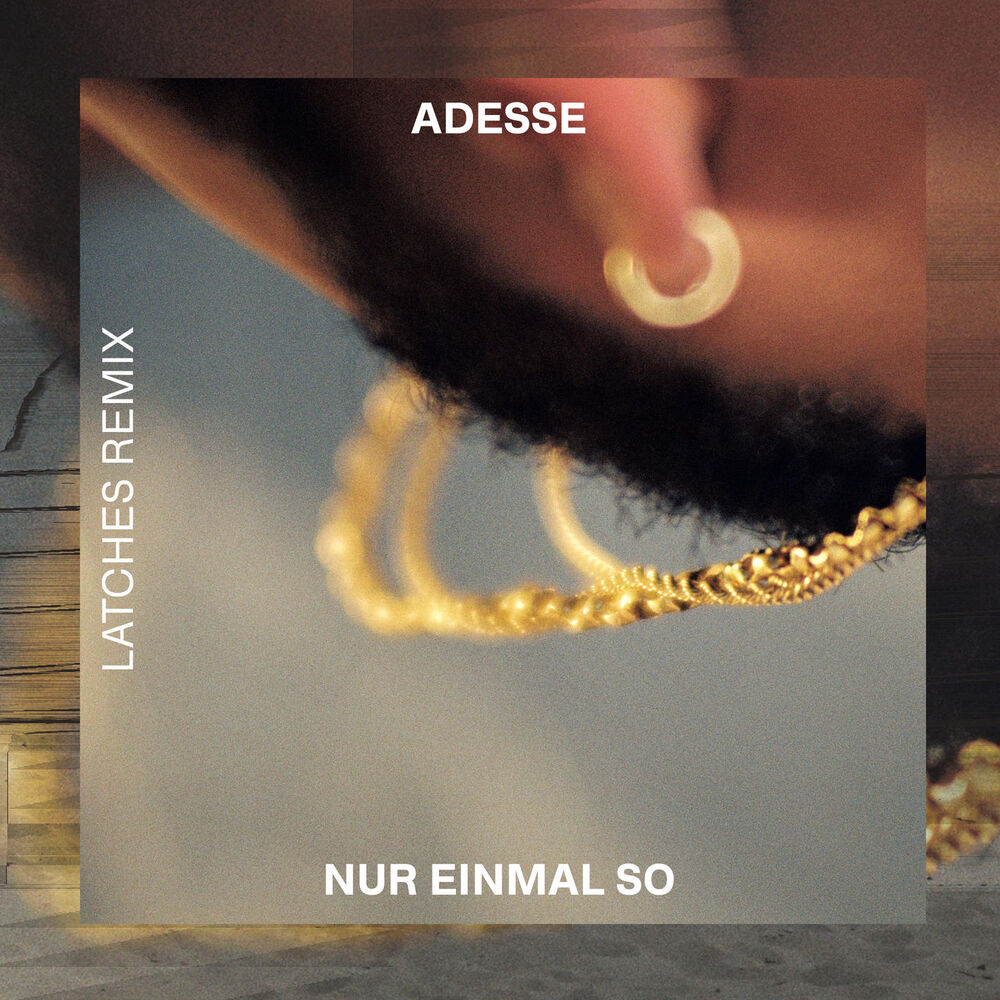 Picture of Nur einmal so (Latches Remix)