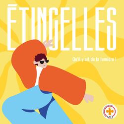 Cover of Étincelles - Qu'il y ait de la lumière !