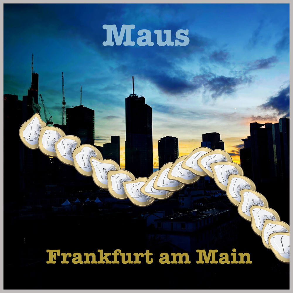 Album artwork for Frankfurt am Main by Maus