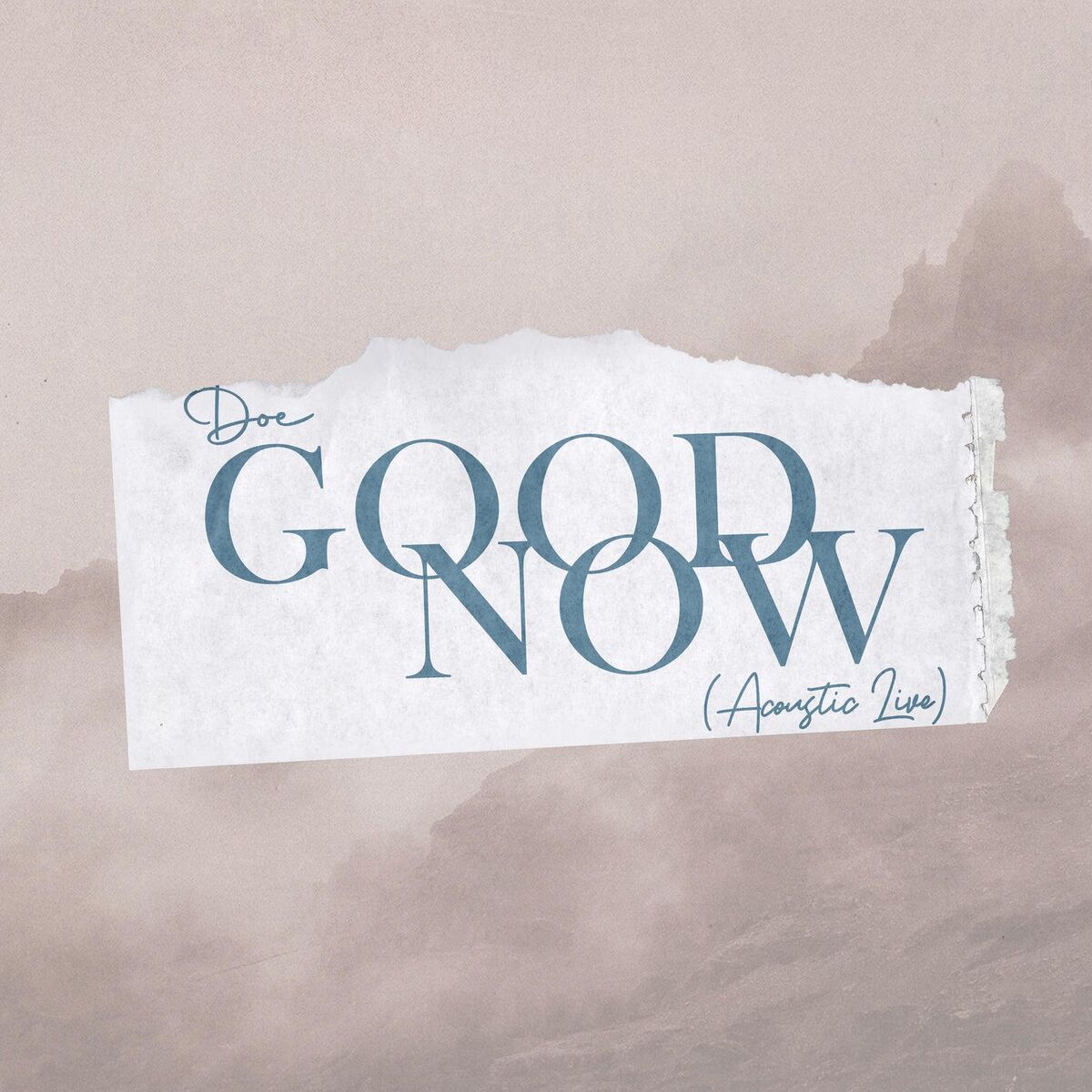 Album cover of Good Now (Acoustic)