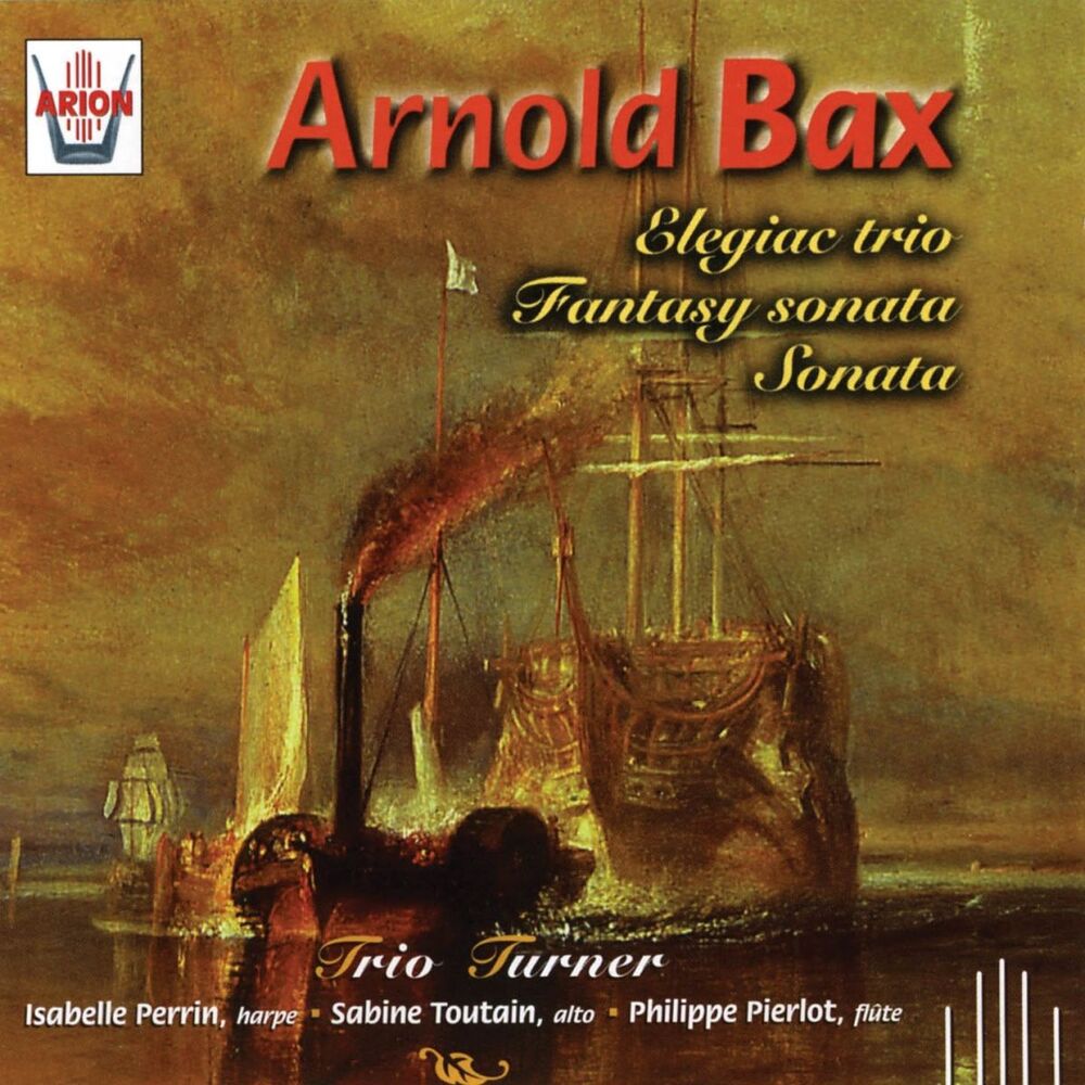 Picture of Bax : Elegiac Trio - Fantasy Sonata - Sonata