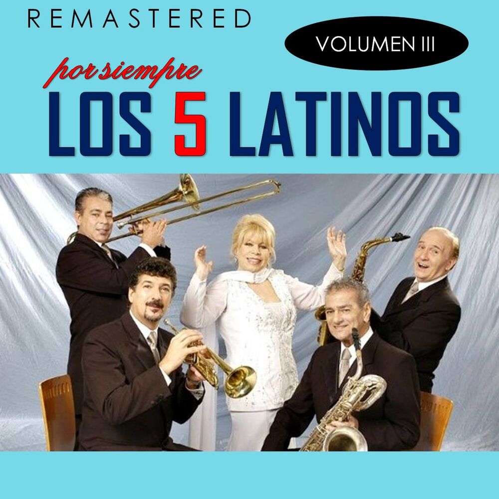 Picture of Por siempre los 5 latinos, Vol. 3 (Remastered)