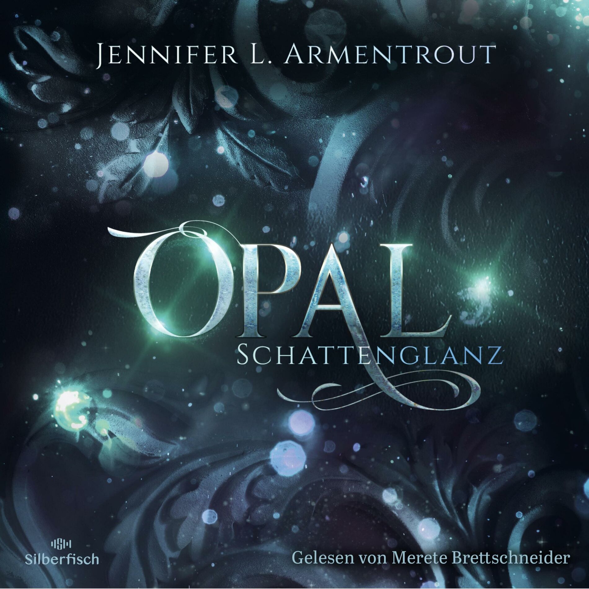 Album cover of Kapitel 1 - Obsidian 3: Opal. Schattenglanz