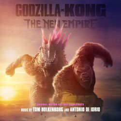 Cover of Godzilla x Kong: The New Empire (Original Motion Picture Soundtrack)