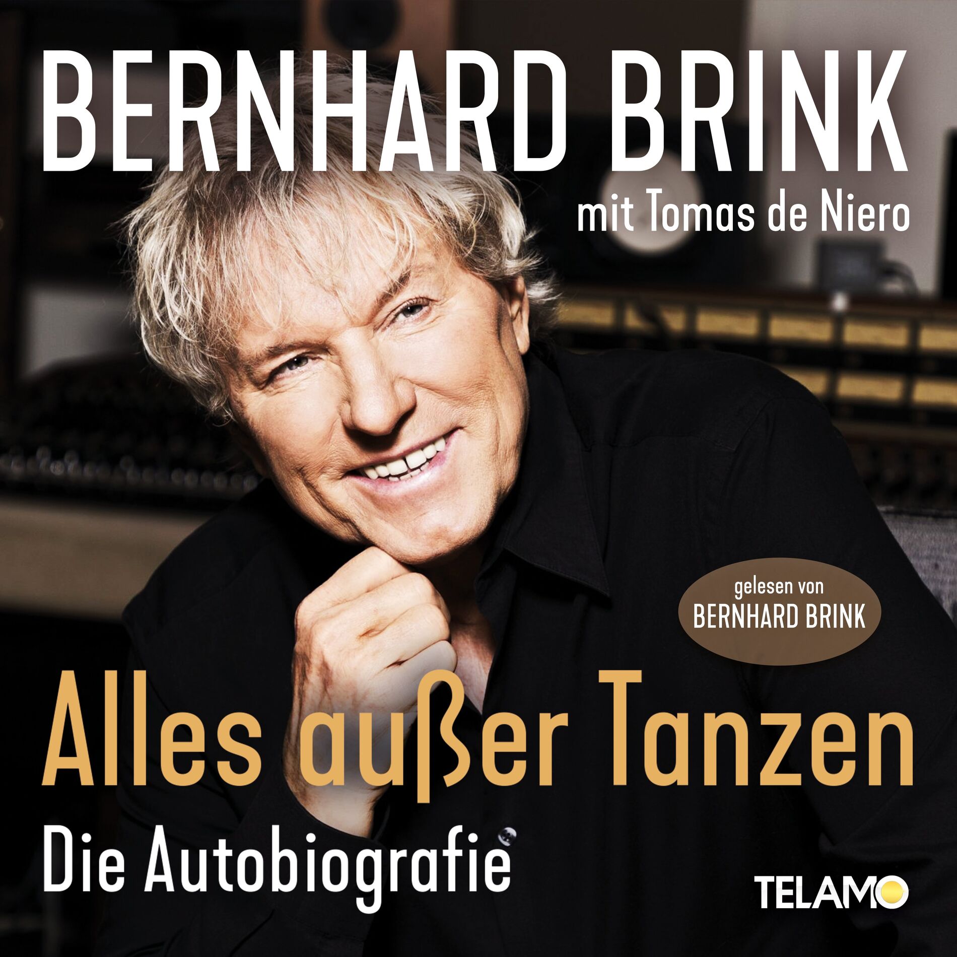 Album cover of Bernhard Brink: Alles außer Tanzen (Die Autobiografie)