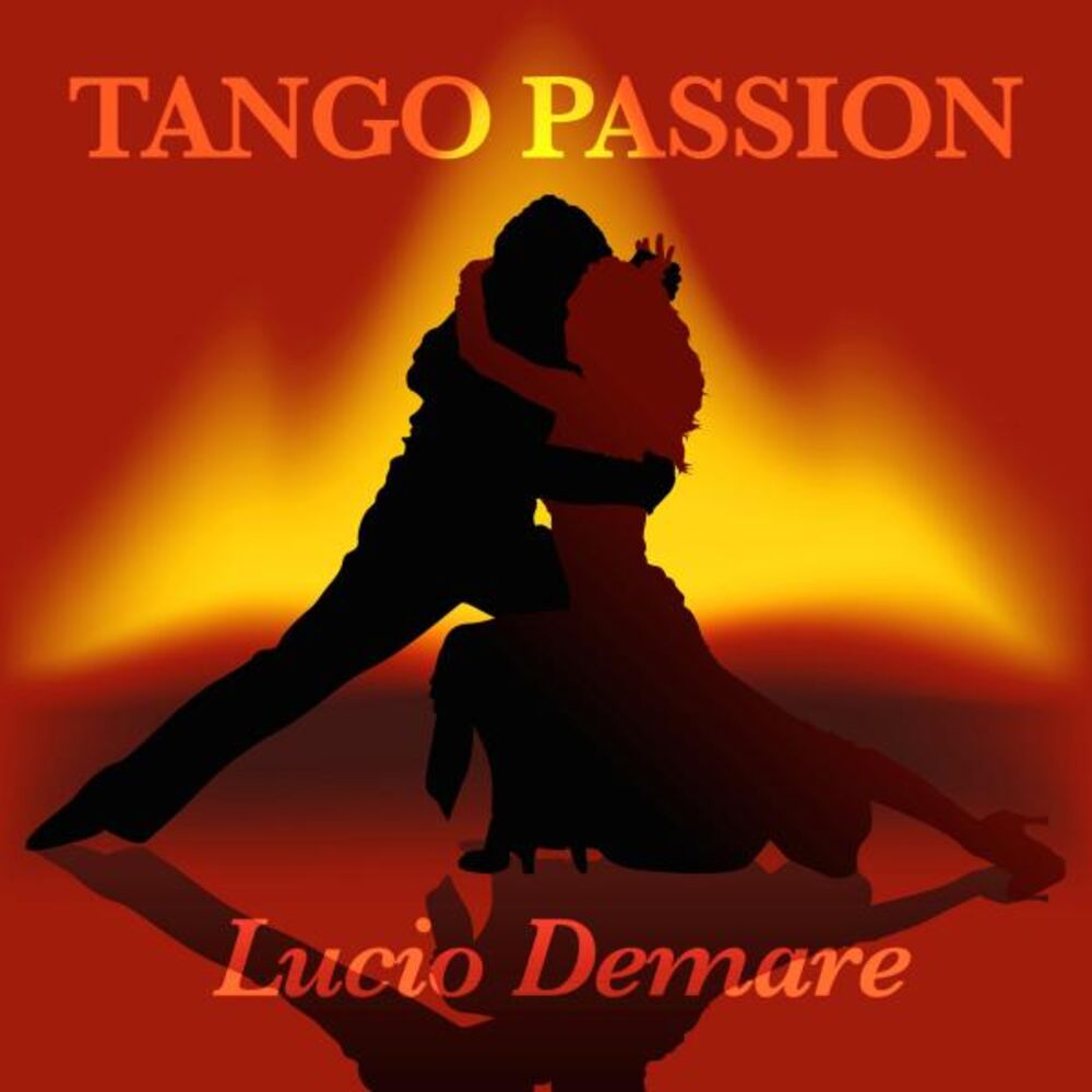 Picture of Tango Passion - Lucio Demare