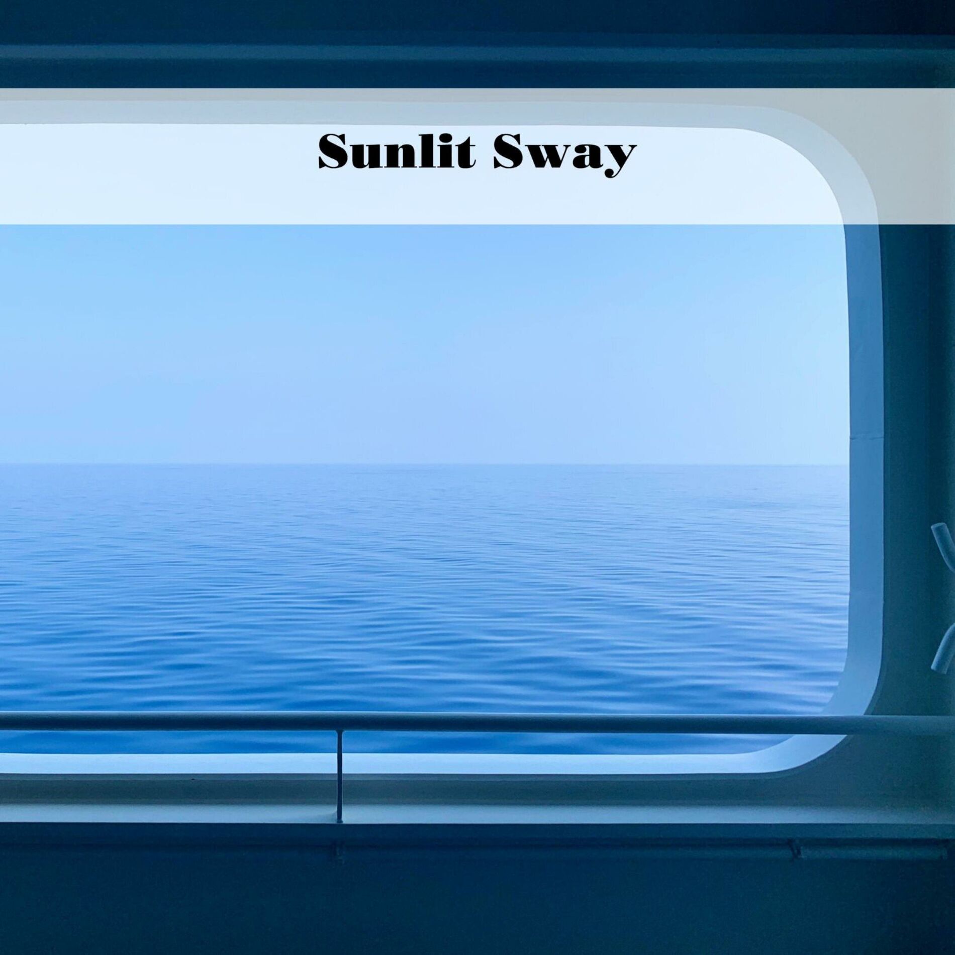 Album cover of Sunlit Sway