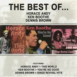 Cover of The Best of Horace Andy, Ken Boothe & Dennis Brown (Platinum Edition)