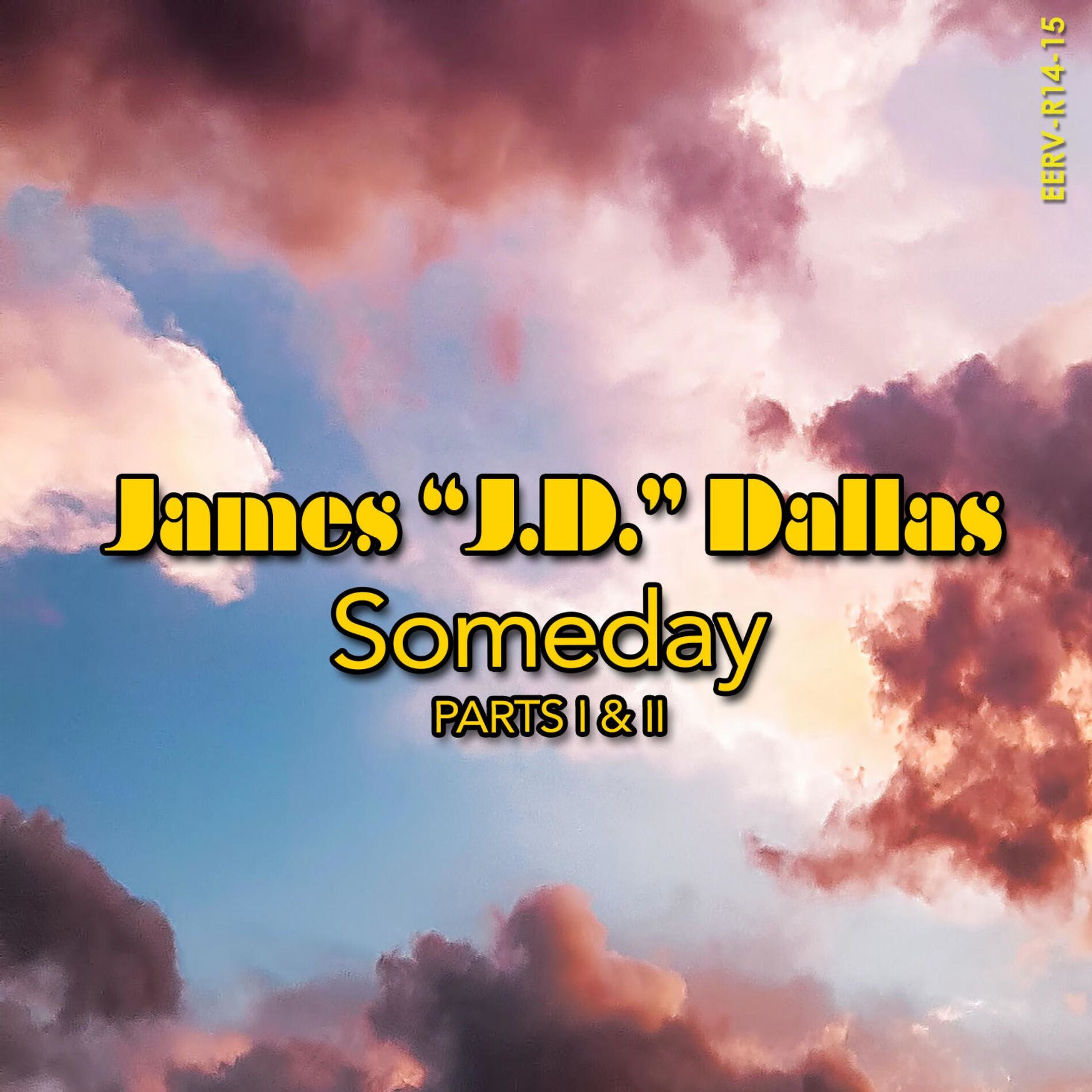 Album cover of Someday (Parts I & II)