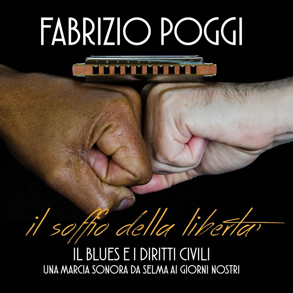 Picture of Il soffio della liberta' (Il blues e i diritti civili: una marcia sonora da Selma ai giorni nostri)